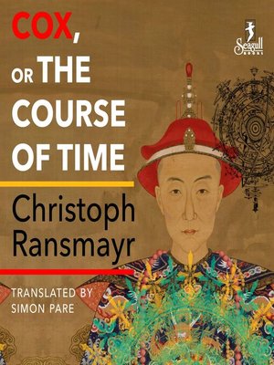 cover image of Cox--or the Course of Time (Unabridged)